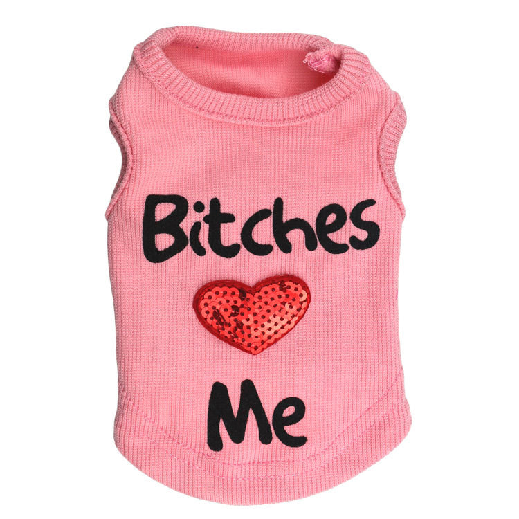 Hundväst med Tryck – Bitches ♥ Me