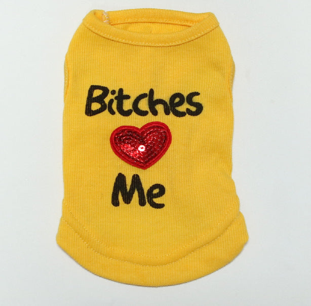 Hundväst med Tryck – Bitches ♥ Me